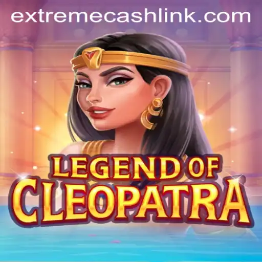 Discover the Exciting World of LegendOfCleopatra: Unveiling EXTREMECASH Opportunities